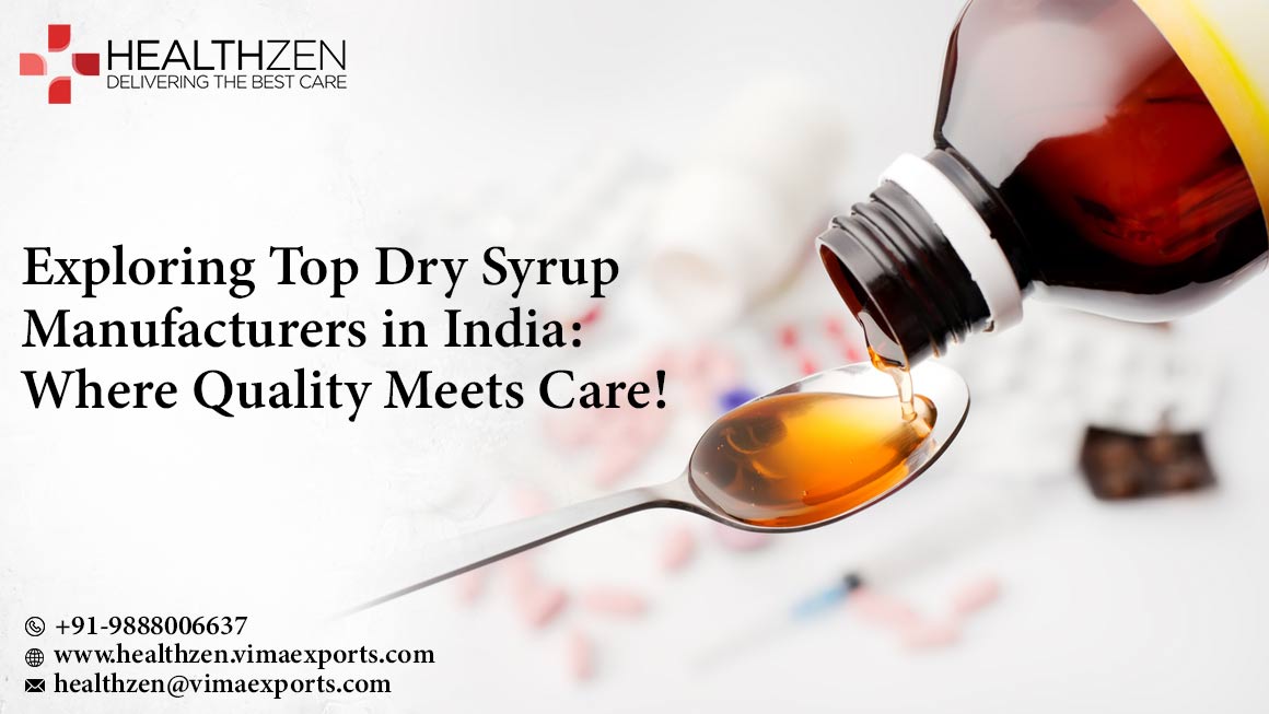 Dry Syrup Manufacturers in India